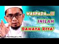 WASPADA !!! Inilah Bahaya RIYA' | Ustadz Adi Hidayat Lc Ma