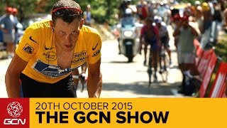 Is The New Lance Armstrong Film Any Good? | The GCN Show Ep. 145