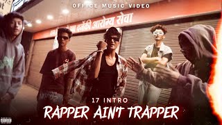 LIL ADDY - 17 INTRO  RAPPER AIN'T TRAPPER | OFFICIAL MUSIC VIDEO | 2K24