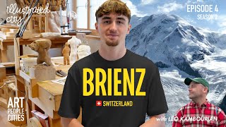 BRIENZ (Switzerland) Swiss Alps \u0026 the School for Woodcarving with Leo Kambourian | Illustrated City