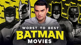 Ben Shapiro Ranks Every Batman Movie