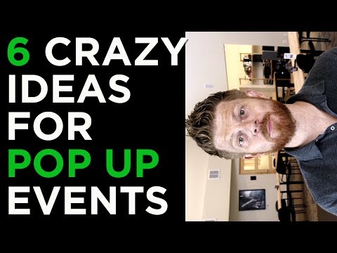 Pop-Up Event Guide 6 Crazy Event Marketing Ideas