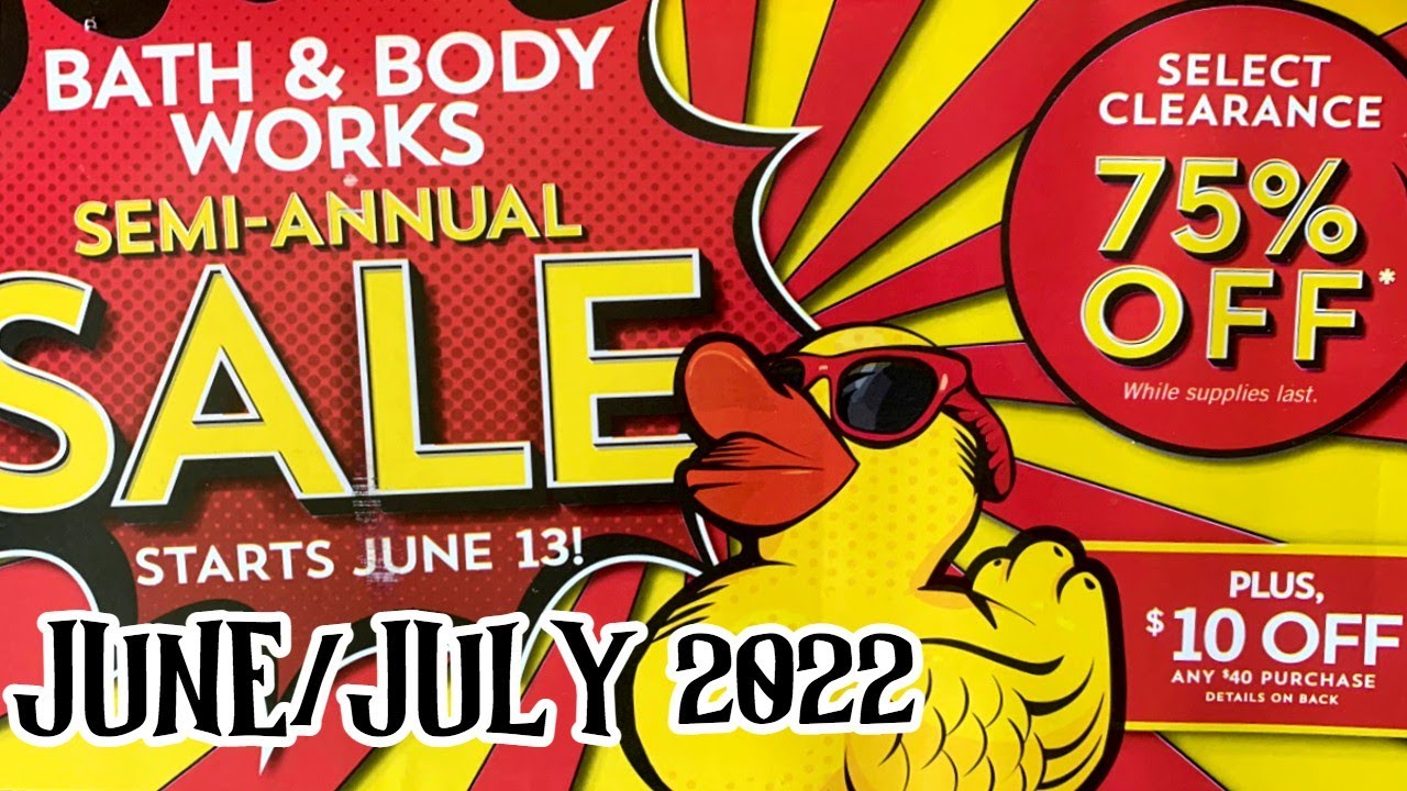 Bath & Body Works Semi-Annual Sale June 11 To July 10 2022! - YouTube