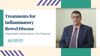 Treatments for Inflammatory Bowel Disease - Nemours Children's Hospital, Florida | Dr. Pablo Palomo