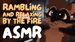 [Furry ASMR] Rambling and Relaxing by the Fireplace 💤 | VR Tingles | Pets, Personal Attention...