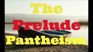 Grade 9 Analysis of The Prelude as Romantic Pantheism