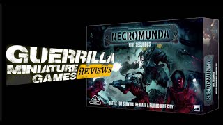 GMG Reviews - Necromunda: Hive Secundus  by Games Workshop