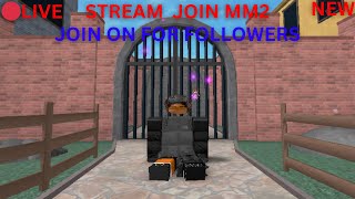 🔴LIVE STREAM PLAYING MM2 WITH FANS🔴#live #mm2 #mm2live #liveroblox #verticallive