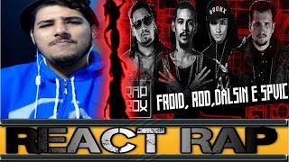 ReactRap 283 | Ep.100 - Froid, Rod, Dalsin \u0026 SpVic - \