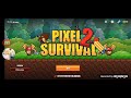 pixel survival game 2.0 像素生存2.0 突發事件：mlfg要退遊，送我豆2？！ part 52