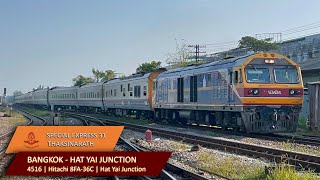 SRT | Special Express 31 Thaksinarat | Bangkok-Hat Yai Junction | 4516 |  Hitachi 8FA-36C | Aug 2022