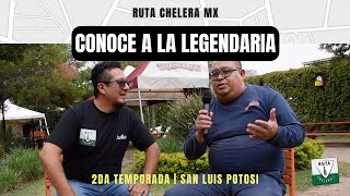 TIENES QUE CONOCER A LA LEGENDARIA | RUTA CHELERA | SLP