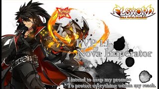 【Elsword Tw/엘소드】 Nova Imperator PVP 1:1 #5