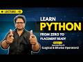 Logical and Bitwise Operators in Python Explained | Chapter 4 (Part 2) | Zero to Placement