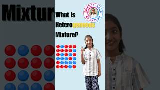 👩‍🏫Heterogeneous Mixture | Class 6 Science #shorts #ytshorts #s3ytshorts #viral