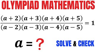 Solve and Check | Learn how to solve Rational equation quickly | Math Olympiad Training
