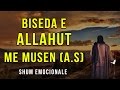 Biseda e Allahut me Musen (as) - Shum Emocionale