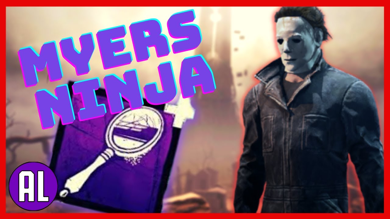 BUILD MICHAEL MYERS NINJA | DEAD BY DAYLIGHT - YouTube