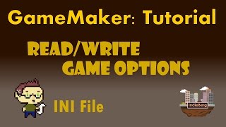 Loading and Saving File in GameMaker [GameMaker Tutorial]
