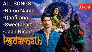 Kedarnath - Jukebox | All Songs Of the Movie | HD Quality