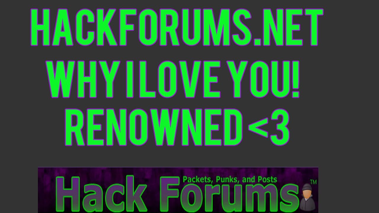 Hackforums Net Why I Love You Youtube