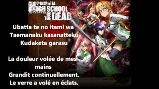 highschool of the dead ending 1 lyrics/Vostfr