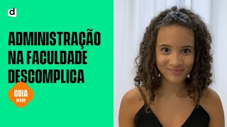 Distance Learning Administration Course | Descomplica Guide | Meet @descomplicafaculdadedigital!