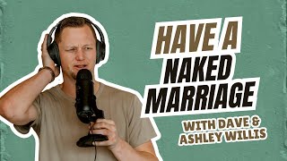 Have A Naked Marriage