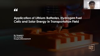 CONF-FMCE 2023 - Application of Lithium Batteries, Hydrogen Fuel Cells and Solar Energy ...