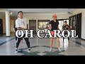 OH CAROL (Carbonara Remix) | Retro | Danceworkout