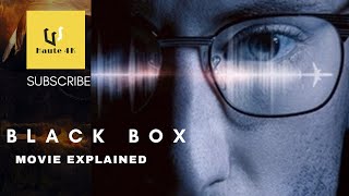 BLACK BOX (2021) movie explained | French Movie | Haute 4K #BOÎTE NOIRE