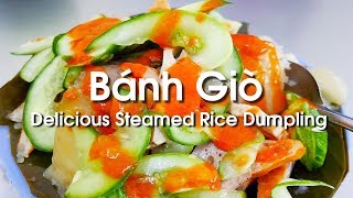 Delicious Bánh Giò (Steamed Rice \u0026 Pork Dumpling) in Hanoi 2018 | VIETNAMESE FOOD