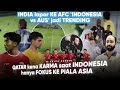 Timnas Gak Salah main Bertahan ‘INDIA lapor AFC’ Sorotan media ASIA, Laga Indonesia vs Australia