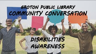 Community Conversation: Disability Awareness