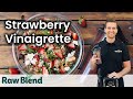 How to make a Strawberry Vinaigrette in a Vitamix Blender | Recipe Video