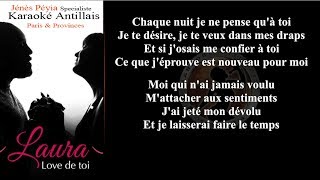 [PAROLES] Laura - Love de toi