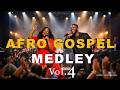 African Praise Medley 2026  (Live performance) Joyful Afro Gospel Praise Vol.4