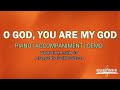 O God, You Are My God | Piano | Accompaniment | Lyrics