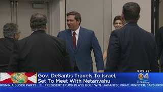 Florida Gov. Ron DeSantis Arrives In Israel Today For Trade Mission