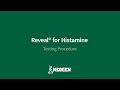 Reveal® for Histamine