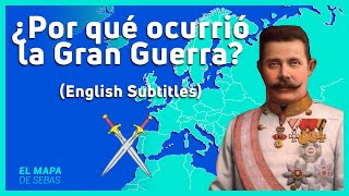 💣¿POR QUÉ ocurrió la PRIMERA GUERRA MUNDIAL? (Antecedentes)  | Why did the 1st WORLD WAR happen?💣