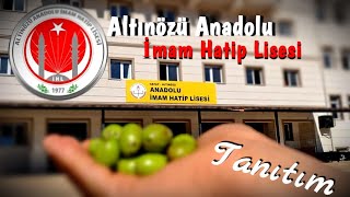 Altınözü Anadolu İmam Hatip Lisesi Tanıtım