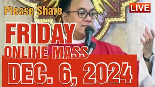 QUIAPO CHURCH LIVE MASS TODAY REV FR DOUGLAS BADONG DEC 6,2024