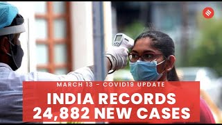 Coronavirus Update Mar 13: India records 24,882 new Covid-19 cases, 140 deaths in the last 24 hrs