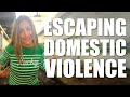 Breaking Free From Domestic Violence In My Relationship