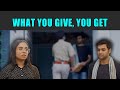 What You Give, You Get  | PDT Stories