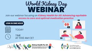 World Kidney Day 2024: Advancing equitable access to care and optimal medication practice