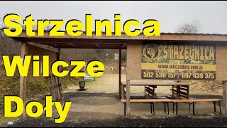 Strzelnica Wilcze Doły