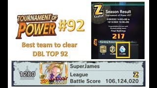 Dragon ball legends tournament of power BEST TEAM for season 92 (Tips: Route and guide to clear TOP)