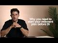 Why You Need to Start Your Retirement Plan Before 35